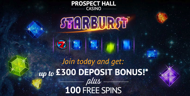 Prospect Hall Casino: 100 Free Starburst Pokie Spins + $300