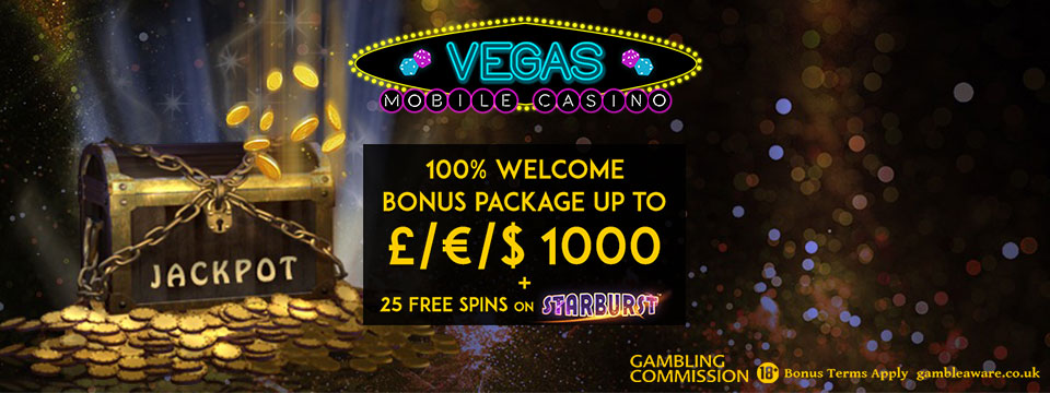 Vegas Mobile Casino: 25 No Deposit Spins & £1000!
